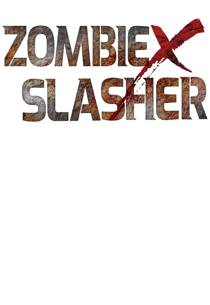 Zombie X Slasher ตอนที่ 26 รูปที่ 38